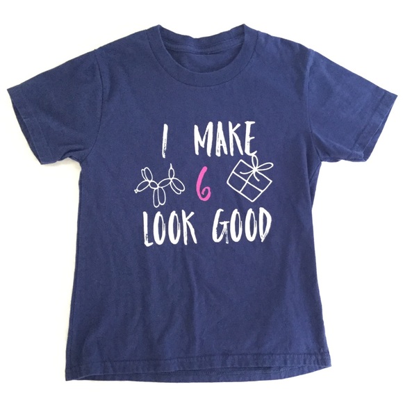 I Make 6 Look Good Tee - Picture 1 of 1